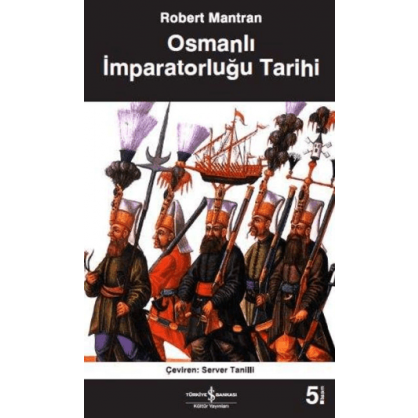 Osmanlı İmparatorluğu Tarihi