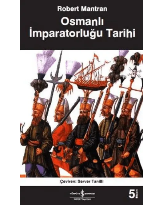 Osmanlı İmparatorluğu Tarihi