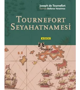 Tournefort Seyahatnamesi Tournefort Seyahatnamesi