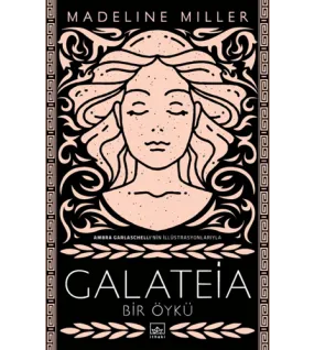 Galateia: Bir Öykü Galateia: Bir Öykü
