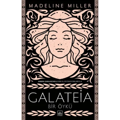 Galateia: Bir Öykü Galateia: Bir Öykü