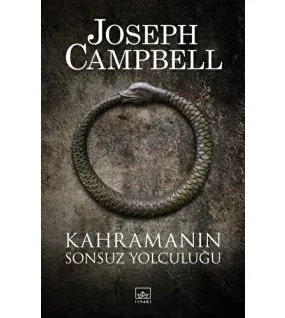 Kahramanın Sonsuz Yolculuğu Kahramanın Sonsuz Yolculuğu