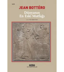 Dünyanın En Eski Mutfağı Dünyanın En Eski Mutfağı