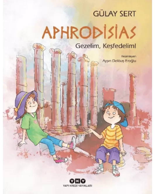 Aphrodisias - Gezelim, Keşfedelim!