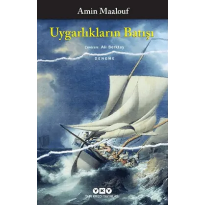 Uygarlıkların Batışı