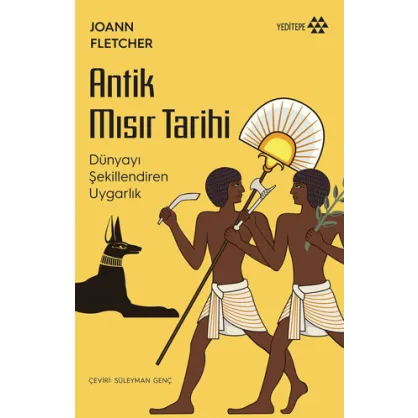 Antik Mısır Tarihi Antik Mısır Tarihi