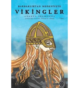 Barbarlıktan Medeniyete Vikingler Barbarlıktan Medeniyete Vikingler