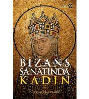 Bizans Sanatında Kadın