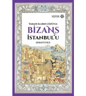 Bizans İstanbul'u Bizans İstanbul'u