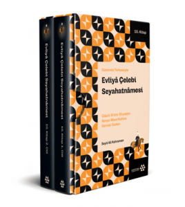 Evliya Çelebi Seyahatnamesi 10.Kitap