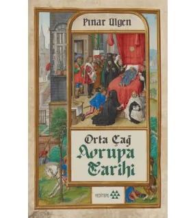 Orta Çağ Avrupa Tarihi Orta Çağ Avrupa Tarihi