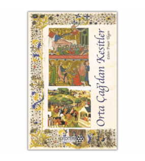 Orta Çağ’dan Kesitler