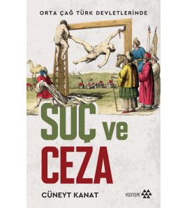 Orta Çağ Devletlerinde Suç Ve Ceza