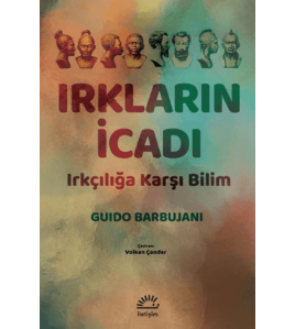Irkların İcadı