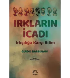 Irkların İcadı