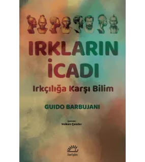 Irkların İcadı Irkların İcadı