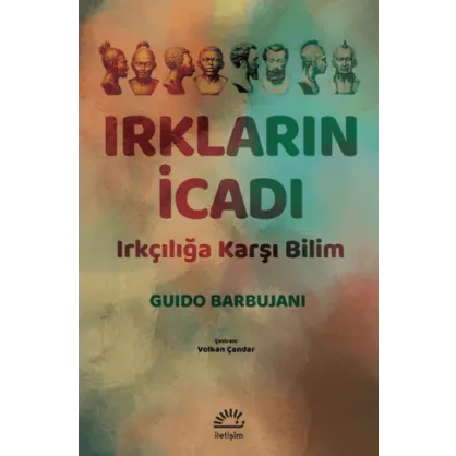 Irkların İcadı Irkların İcadı