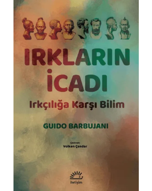 Irkların İcadı