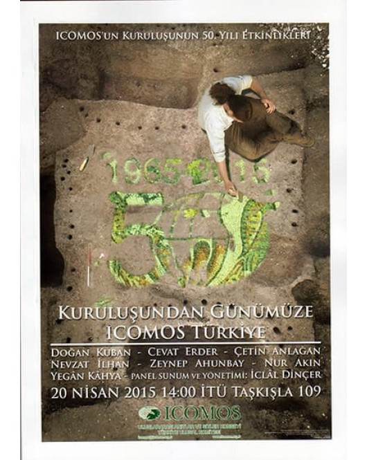 Kuruluşundan Günümüze ICOMOS Türkiye Kuruluşundan Günümüze ICOMOS Türkiye
