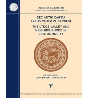 Geç Antik Çağ'da Lykos Vadisi ve Çevresi