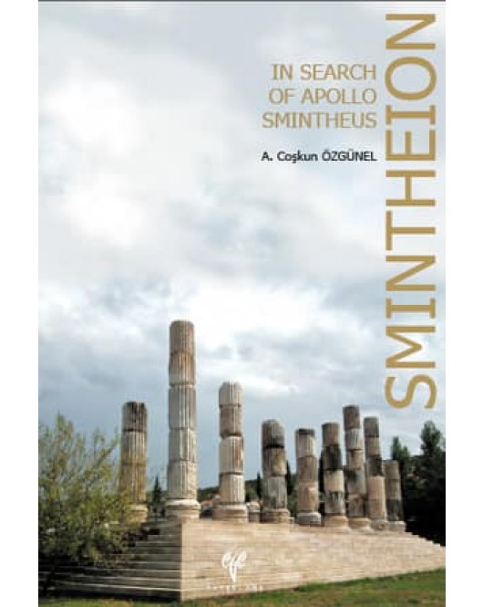 Smintheion: in Search of Apollo Smintheus Smintheion: in Search of Apollo Smintheus