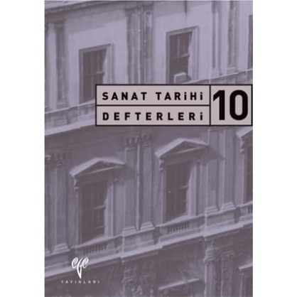 Sanat Tarihi Defterleri 10