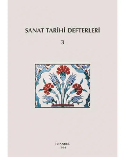 Sanat Tarihi Defterleri 3