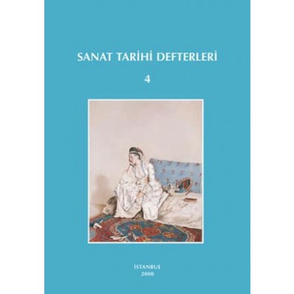 Sanat Tarihi Defterleri 4