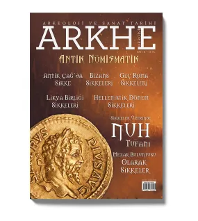 Arkhe Dergisi Sayı 11: Antik Nümismatik Arkhe Dergisi Sayı 11: Antik Nümismatik