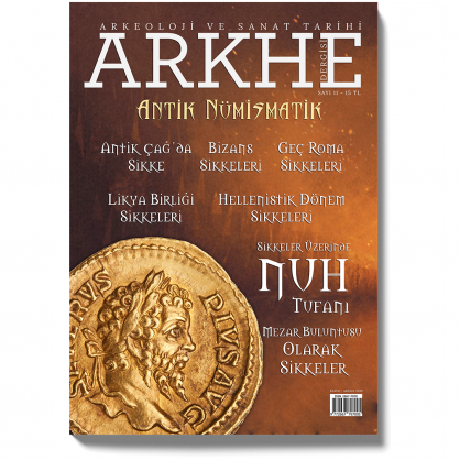 Arkhe Dergisi Sayı 11: Antik Nümismatik