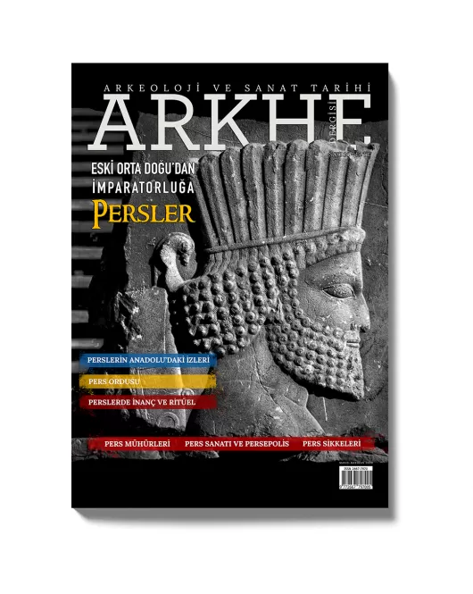Arkhe Dergisi Sayı 14: Eski Orta Doğu’dan İmparatorluğa Persler