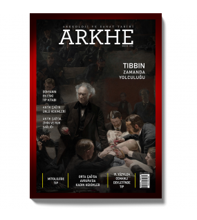 Arkhe Dergisi Sayı 18: Tıbbın Zamanda Yolculuğu