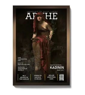 Arkhe Dergisi Sayı 19: Uygarlık Tarihinde Kadının Ayak İzleri Arkhe Dergisi Sayı 19: Uygarlık Tarihinde Kadının Ayak İzleri