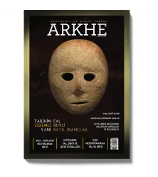 Arkhe Dergisi Sayı 20: Tarihin Gizemli Yanı: Fal, Büyü ve Batıl İnançlar Arkhe Dergisi Sayı 20: Tarihin Gizemli Yanı: Fal, Büyü ve Batıl İnançlar