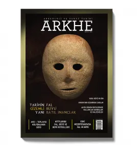 Arkhe Dergisi Sayı 20: Tarihin Gizemli Yanı: Fal, Büyü ve Batıl İnançlar Arkhe Dergisi Sayı 20: Tarihin Gizemli Yanı: Fal, Büyü ve Batıl İnançlar