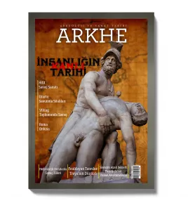 Arkhe Dergisi Sayı 21: İnsanlığın Kanlı Tarihi Arkhe Dergisi Sayı 21: İnsanlığın Kanlı Tarihi