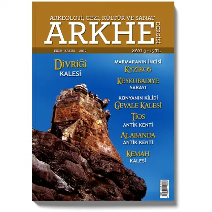 Arkhe Dergisi Sayı 3: Antik Şehirler ve Kaleler
