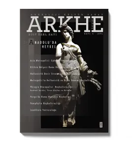 Arkhe Dergisi Sayı 4: Anadolu’da Heykel Arkhe Dergisi Sayı 4: Anadolu’da Heykel