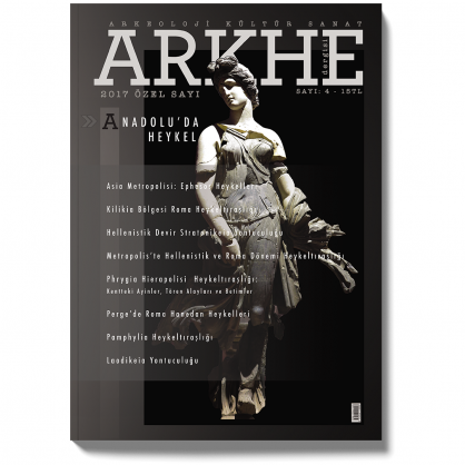 Arkhe Dergisi Sayı 4: Anadolu’da Heykel