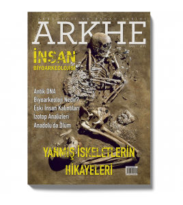 Arkhe Dergisi Sayı 7: İnsan Biyoarkeolojisi