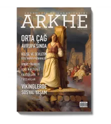 Arkhe Dergisi Sayı 8: Orta Çağ Avrupa’sında Sosyal Yaşam Arkhe Dergisi Sayı 8: Orta Çağ Avrupa’sında Sosyal Yaşam