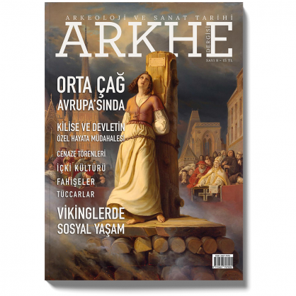 Arkhe Dergisi Sayı 8: Orta Çağ Avrupa’sında Sosyal Yaşam