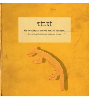 Tilki: Bir Neolitik Shkarat Msaied Hikâyesi Tilki: Bir Neolitik Shkarat Msaied Hikâyesi