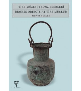 Tire Müzesi Bronz Eserleri 