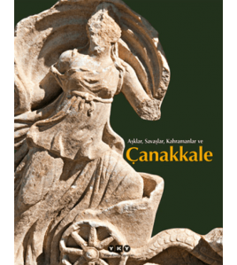 Aşklar, Savaşlar, Kahramanlar ve Çanakkale