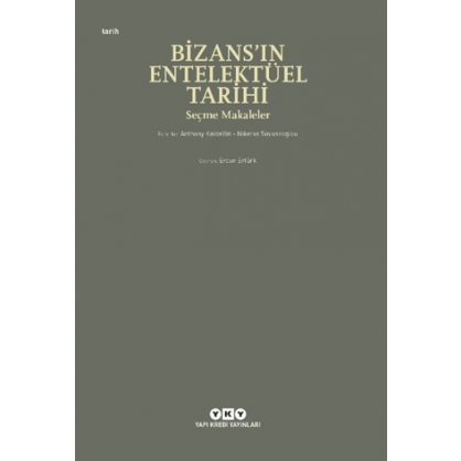Bizans’ın Entelektüel Tarihi