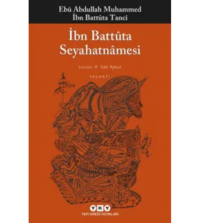 İbn Battuta Seyahatnamesi İbn Battuta Seyahatnamesi