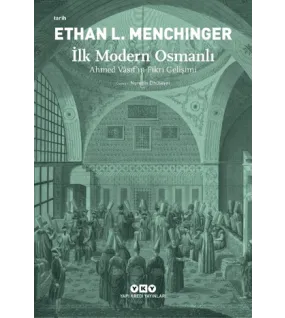 İlk Modern Osmanlı  İlk Modern Osmanlı