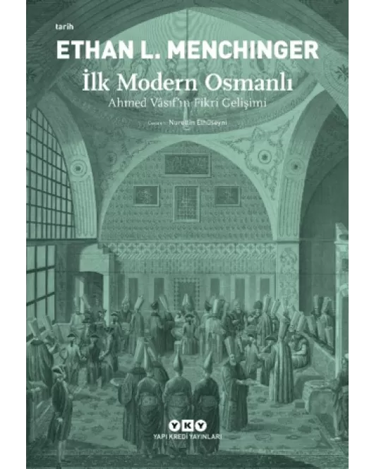  İlk Modern Osmanlı