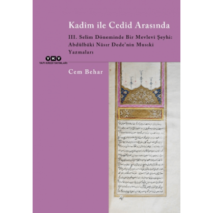 Kadim ile Cedid Arasında